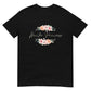 Floral Hunter Princess - Short-Sleeve Unisex T-Shirt